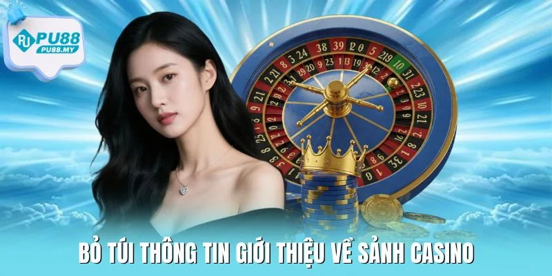 casino-PU88-thong-tin
