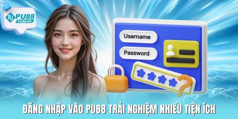 dang-nhap-PU88-tien-ich