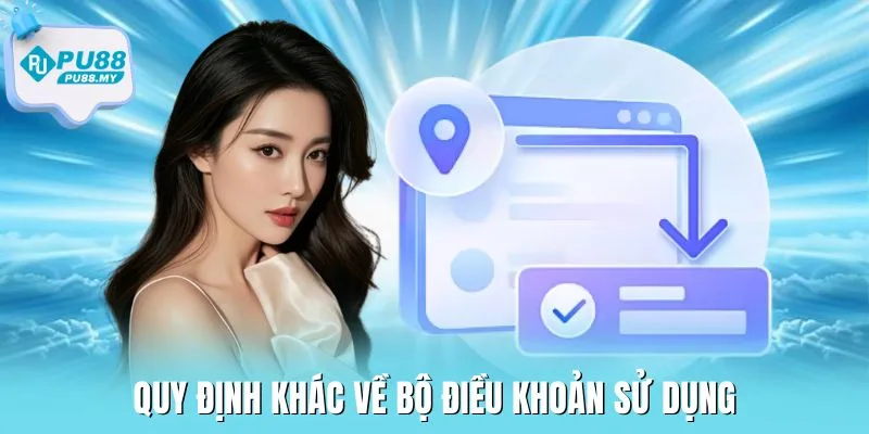 dieu-kien-dieu-khoan-PU88-khac