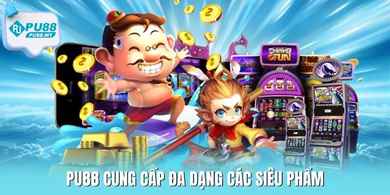 gioi-thieu-PU88-tro-choi