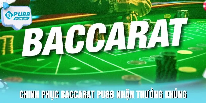 kiem-tien-ty-tu-baccarat-PU88-chinh-phuc